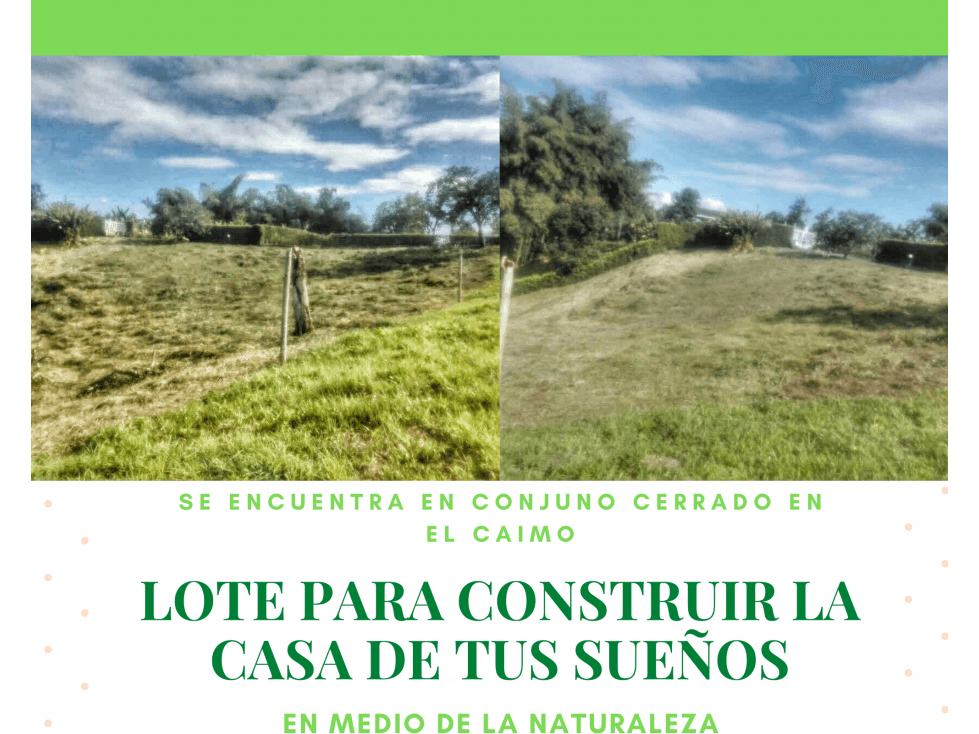 LOTE PARA CONSTRUCCIÓN EN EL CAIMO 5554 - 1