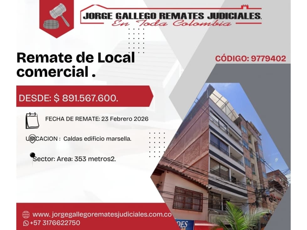 Remate* Local Comercial* Caldas Marsella. - 1