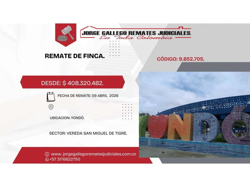 Remate*Finca* Yondó vereda san miguel de tigre. - 1