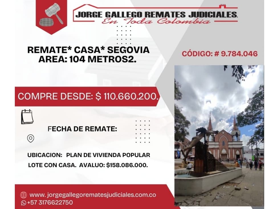 Remate*Lote con Casa* Segovia Antioquia. Area: 104 metros2. - 1