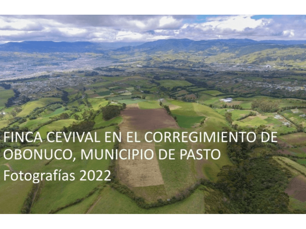 Se vende Finca, Obonuco Pasto - 1