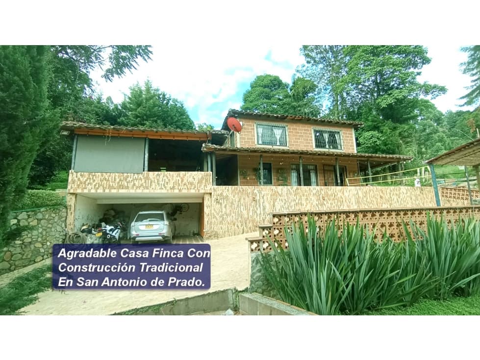 SE VENDE AGRADABLE CASA FINCA EN SAN ANTONIO DE PRADO - 1