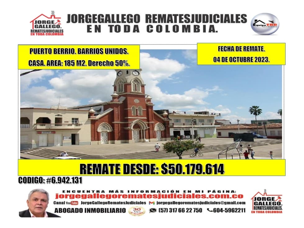 Remate. Derecho 50%.Puerto Berrio. Barrios Unidos. Casa. Area: 185 M2. - 1