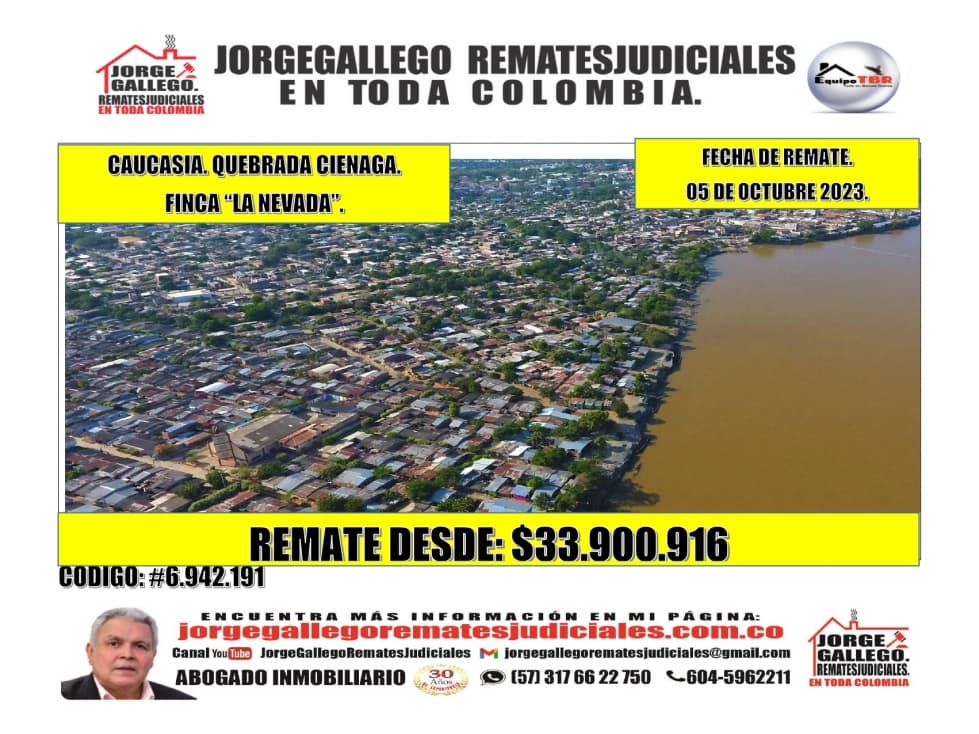 Remate. Caucasia, Quebrada Cienaga. Finca. "la Nevada". - 1
