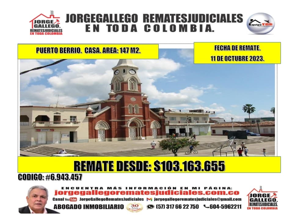 Remate. Puerto Berrio. Casa. Area: 147M2. - 1