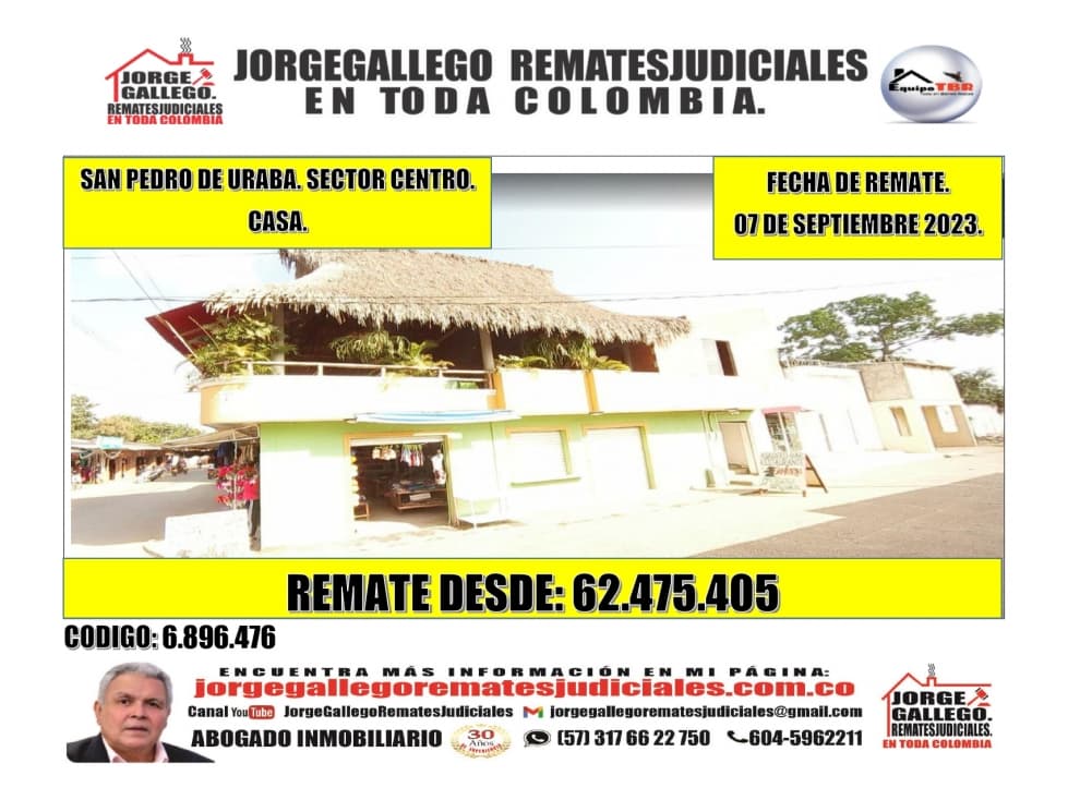 Remate. San Pedro de Uraba. Sector Centro. Casa. - 1
